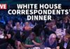 LIVE: White House Correspondents' Dinner