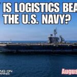 The U.S. Navy Has a Logistics Problem (And It’s Getting Worse)