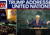 President Trump addresses world leaders at UN summit