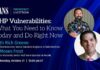 Emergency Livestream - PHP Vulnerabilities: What You Need to Know Today and Do Right Now